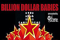 Billion Dollar Babies - Darkscene presents: Billion Dollar Babies!