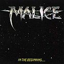 Malice - In The Beginning