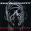 The Almighty - Powertrippin