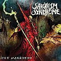 Sarcasm Syndrome - Thy Darkness