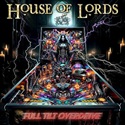 House Of Lords - Full Tilt Overdrive