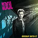 Billy Idol - Dream into it Billy Idol - Dream into it