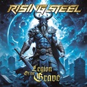 Rising Steel - Legion Of The Grave