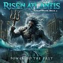 Risen Atlantis - Power To The Past