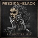 Mission In Black - Divinity Of Lies